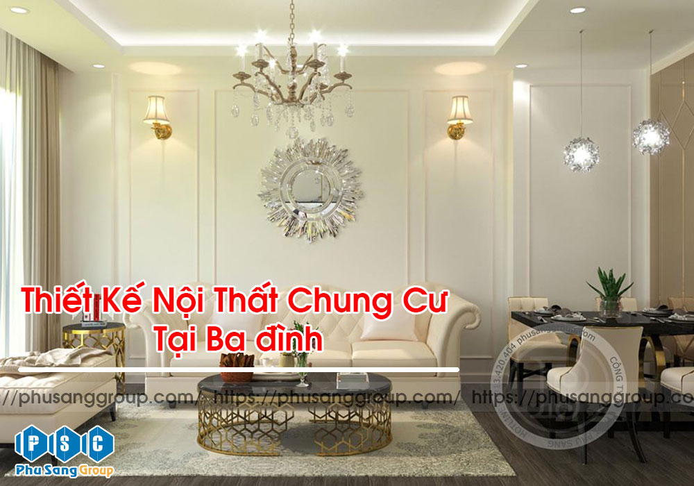 Thiết Kế Nội Thất Chung Cư Tại Ba Đình