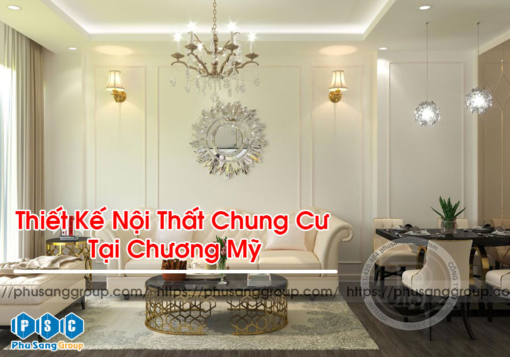 Thiết Kế Nội Thất Chung Cư Tại Chương Mỹ