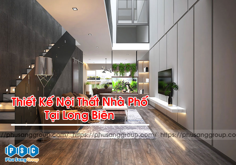 Thiết Kế Nội Thất Nhà Phố Tại Long Biên